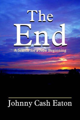 The End: A Search for a New Beginning
