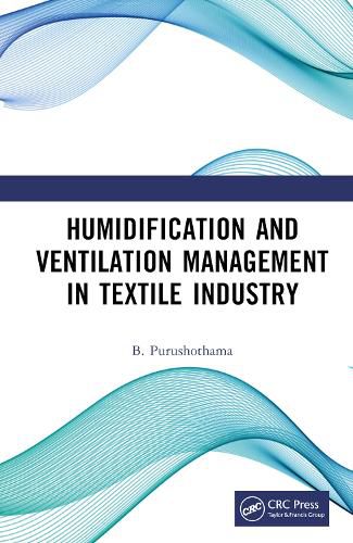 Cover image for Humidification and Ventilation Management in Textile Industry