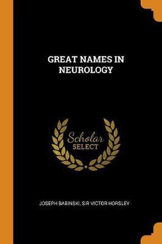 Cover image for Great Names in Neurology