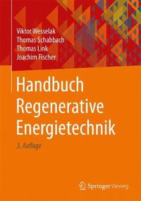 Cover image for Handbuch Regenerative Energietechnik