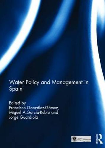 Cover image for Water Policy and Management in Spain