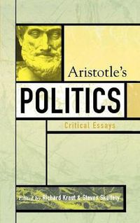 Cover image for Aristotle's Politics: Critical Essays