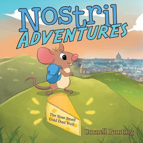 Cover image for Nostril Adventures: The Nose Smell Gold Dust Well