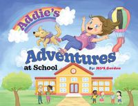 Cover image for Addie's Adventures at School