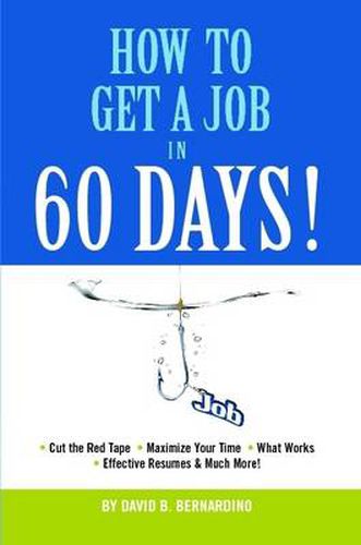 Cover image for How To Get A Job In 60 Days