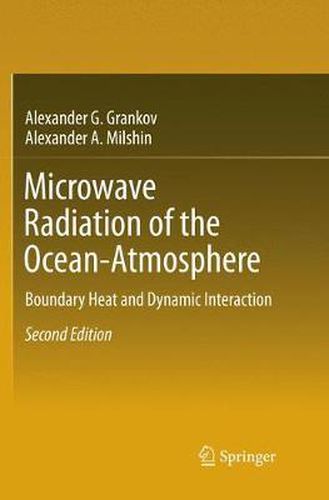 Cover image for Microwave Radiation of the Ocean-Atmosphere: Boundary Heat and Dynamic Interaction