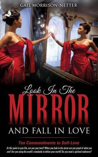 Cover image for Look In The Mirror and Fall In Love