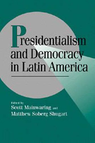 Cover image for Presidentialism and Democracy in Latin America