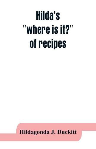 Cover image for Hilda's "where is it?" of recipes