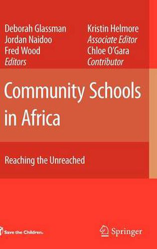 Community Schools in Africa: Reaching the Unreached