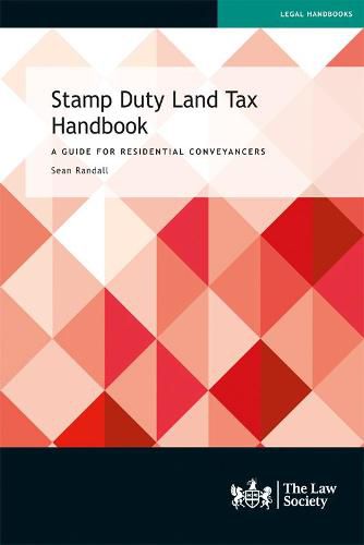 Cover image for Stamp Duty Land Tax Handbook: A Guide for Residential Conveyancers