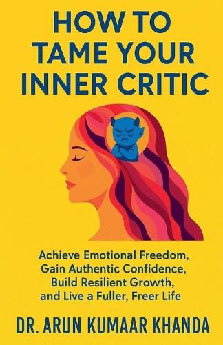 Cover image for How to Tame Your Inner Critic