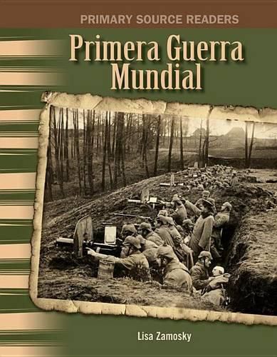 Primera Guerra Mundial (World War I) (Spanish Version)