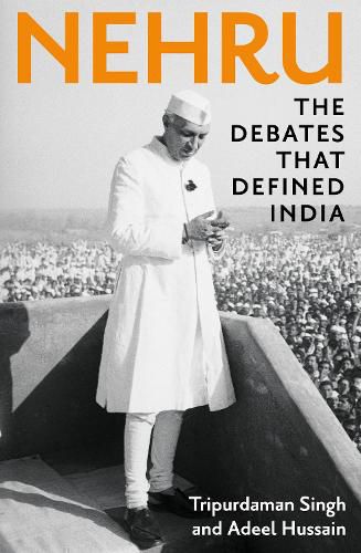Cover image for Nehru: The Debates That Defined India
