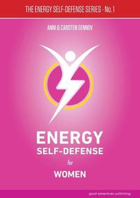 Cover image for Energy Self-Defense for Women