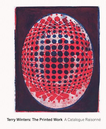 Cover image for Terry Winters: The Printed Work