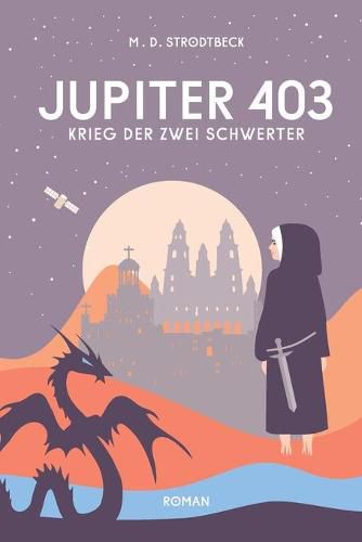 Cover image for Jupiter 403: Krieg der zwei Schwerter