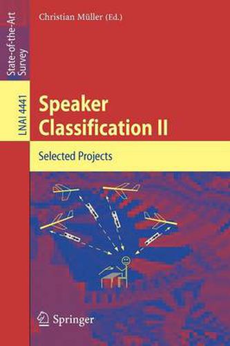 Cover image for Speaker Classification II: Selected Papers