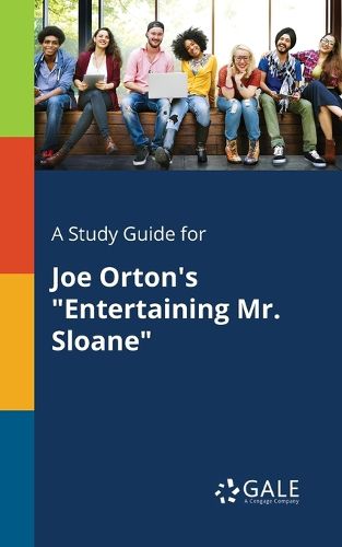 Cover image for A Study Guide for Joe Orton's Entertaining Mr. Sloane