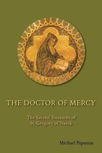 Cover image for The Doctor of Mercy: The Sacred Treasures of St. Gregory of Narek