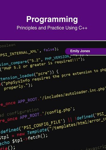 Cover image for Programming: Principles and Practice Using C++