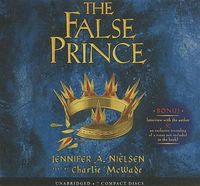 Cover image for The False Prince (the Ascendance Series, Book 1): (Book 1 of the Ascendance Trilogy)Volume 1