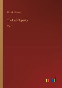 Cover image for The Lady Superior