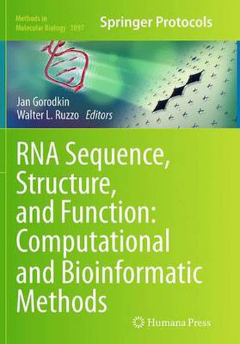 Cover image for RNA Sequence, Structure, and Function: Computational and Bioinformatic Methods