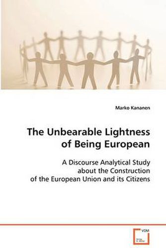 Cover image for The Unbearable Lightness of Being European