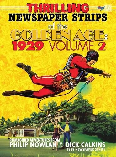 Cover image for Thrilling Newspaper Strips of the Golden Age, 1929 Volume 2 (Hardcover)