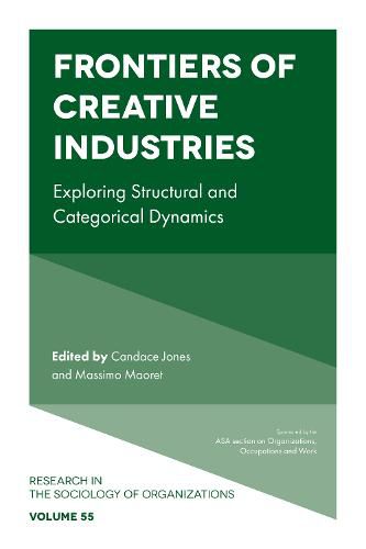 Cover image for Frontiers of Creative Industries: Exploring Structural and Categorical Dynamics