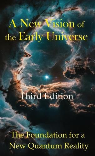 Cover image for A New Vision of the Early Universe