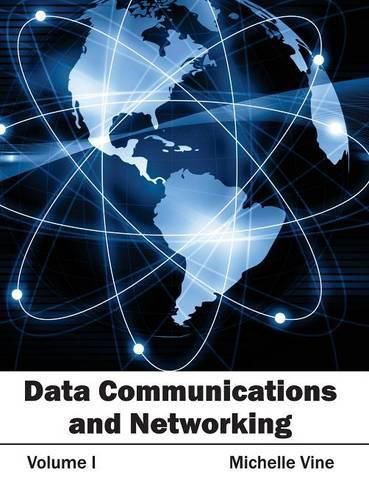 Cover image for Data Communications and Networking: Volume I