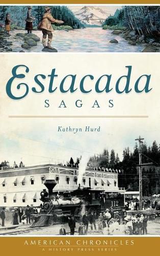 Cover image for Estacada Sagas