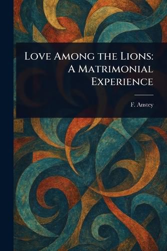 Cover image for Love Among the Lions