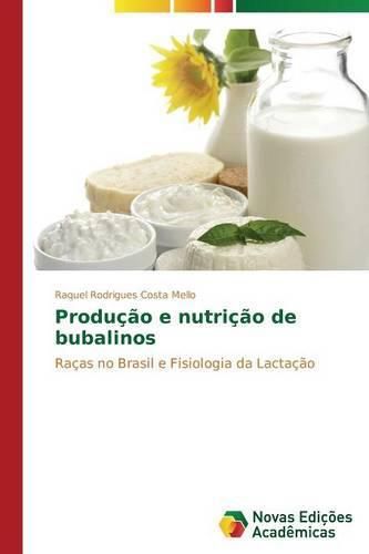 Cover image for Producao e nutricao de bubalinos