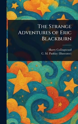 Cover image for The Strange Adventures of Eric Blackburn