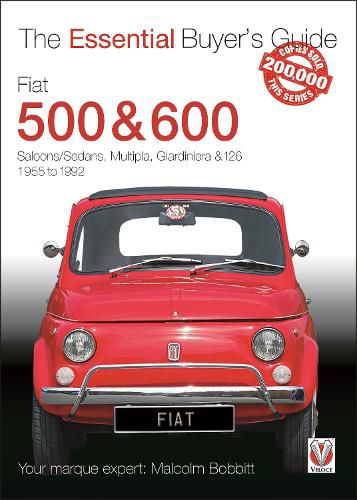 Cover image for Fiat 500 & 600: The Essential Buyer's Guide