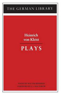 Cover image for Plays: Heinrich von Kleist