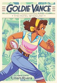 Cover image for Goldie Vance: The Hotel Whodunit