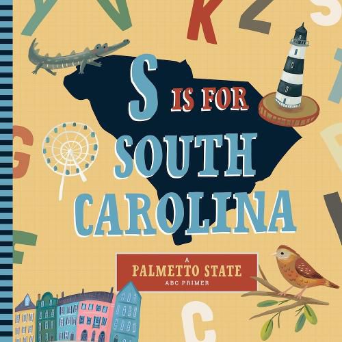 Cover image for S is for South Carolina