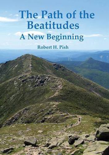 Cover image for The Path of the Beatitudes a New Beginning