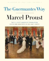 Cover image for The Guermantes Way: In Search of Lost Time, Volume 3