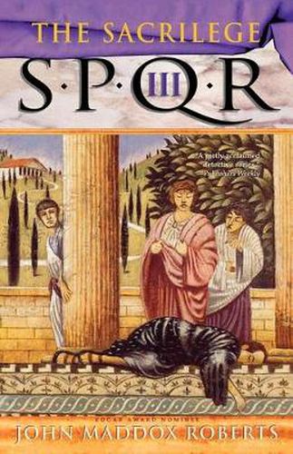 Cover image for Spqr III: The Sacrilege: A Mystery