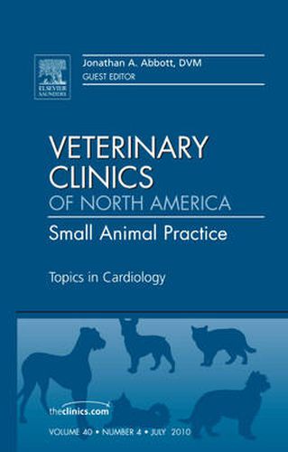 Cover image for Topics in Cardiology, An Issue of Veterinary Clinics: Small Animal Practice