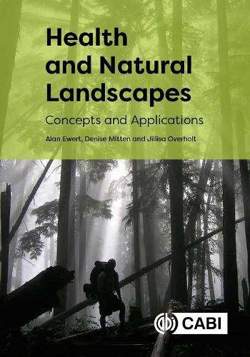 Cover image for Health and Natural Landscapes: Concepts and Applications