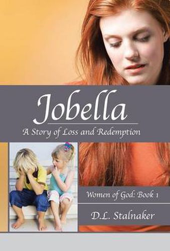 Cover image for Jobella: A Story of Loss and Redemption: Women of God: Book 1
