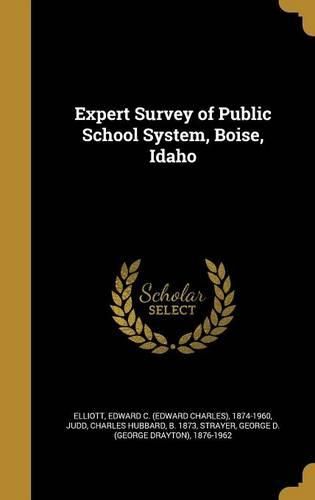Cover image for Expert Survey of Public School System, Boise, Idaho