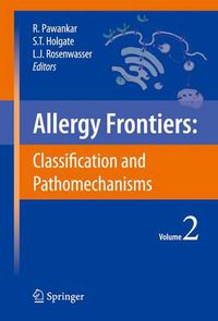 Cover image for Allergy Frontiers:Classification and Pathomechanisms