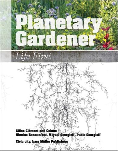 Cover image for Planetary Gardener: Life First